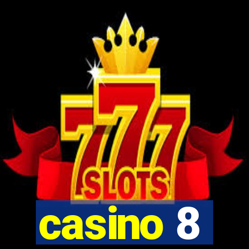 casino 8